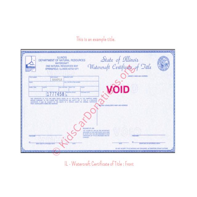This is an Example of Illinois Watercraft Certificate of Title Front View | Kids Car Donations